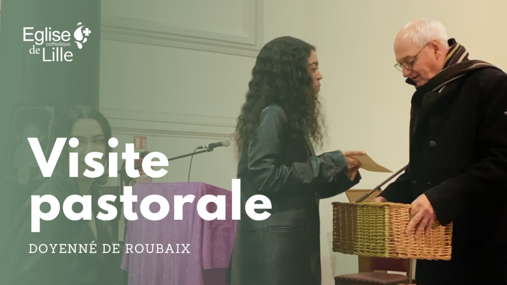 Visite pastorale doyenné de Roubaix