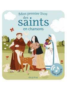 Mon premier livre des saints en chanson