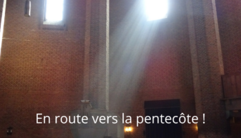 En route vers la pentecôte