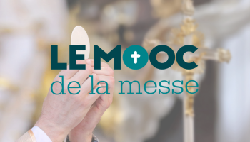 Le mooc de la messe