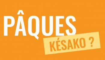 Pâques - kesako